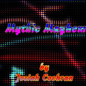 Mythic Mayhem album art