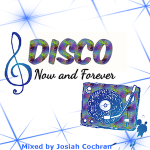 Disco: Now and Forever